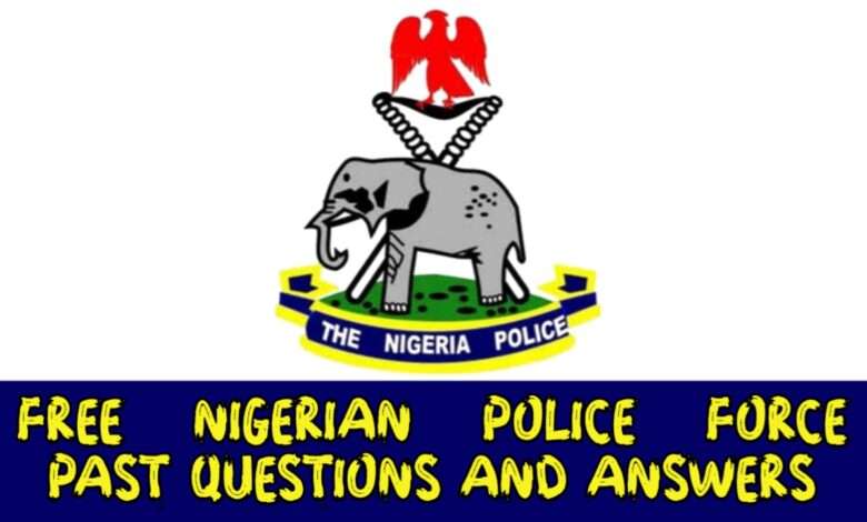 Nigeria Police Past Questions and Answers